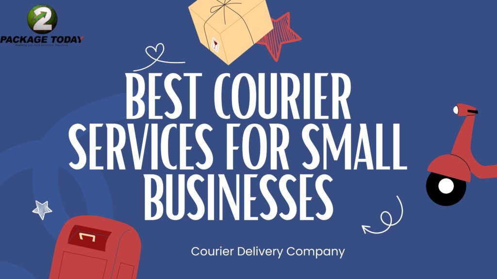 Best courier services for small businesses