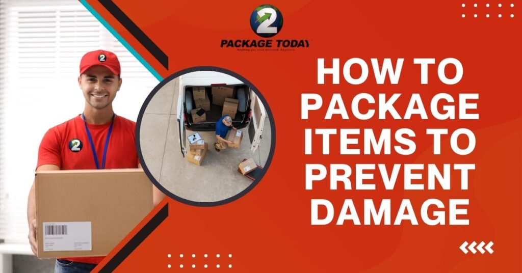 How to package items to prevent damage