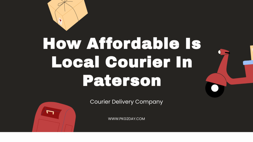 How Affordable Is Local Courier In Paterson