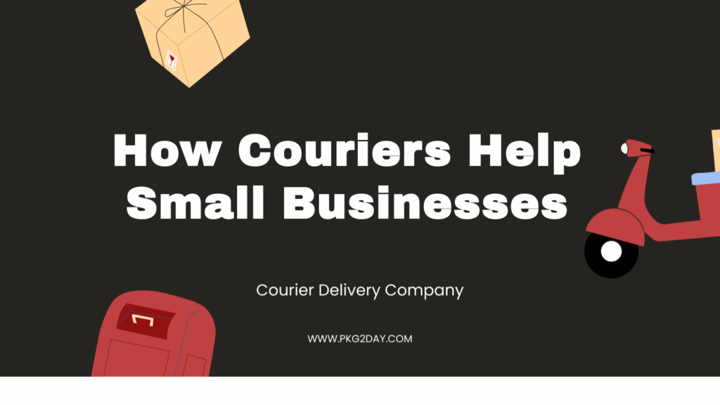 How Couriers Help Small Businesses
